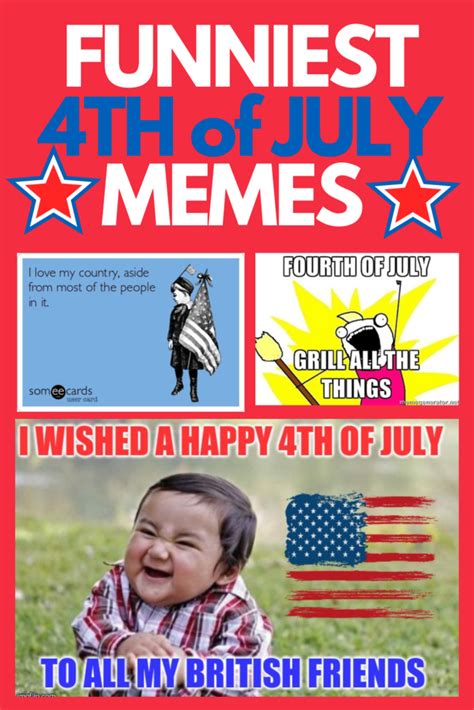 4th of july memes 2023 funny|happy 4rh of july funny images.